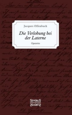 Die Verlobung bei der Laterne
