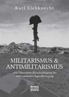 Militarismus und Antimilitarismus