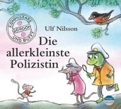 Die allerkleinste Polizistin, 1 Audio-CD