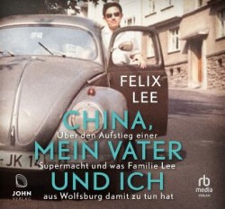 China, mein Vater und ich, Audio-CD, MP3