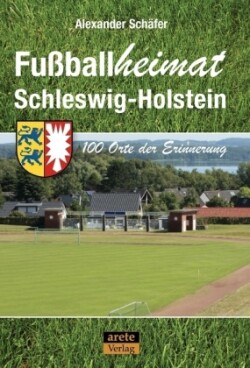 Fußballheimat Schleswig-Holstein