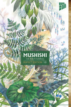 Mushishi - Perfect Edition. Bd.10