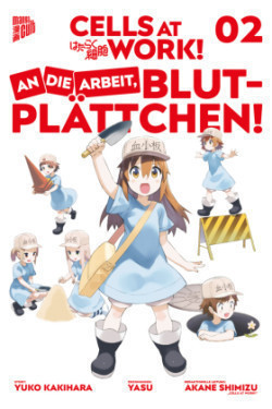 Cells at Work! - An die Arbeit, Blutplättchen!. Bd.2