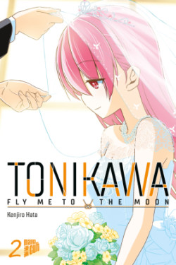 TONIKAWA - Fly me to the Moon. Bd.2