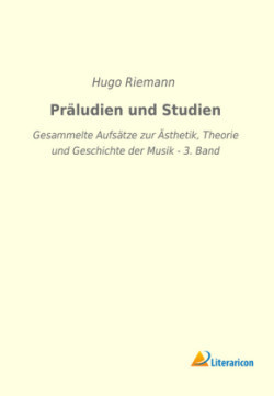 Präludien und Studien