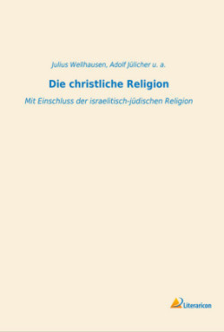 Die christliche Religion