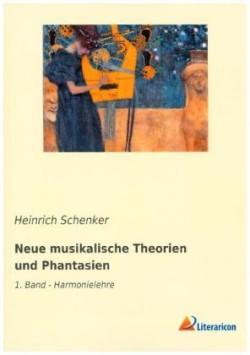 Neue musikalische Theorien und Phantasien