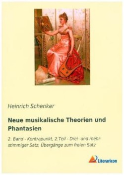 Neue musikalische Theorien und Phantasien