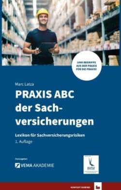 PRAXIS ABC der Sachversicherungen