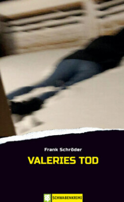 Valeries Tod