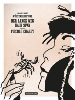 Wüstenskorpione - Der lange Weg nach Siwa, Piccolo Chalet. Bd.1