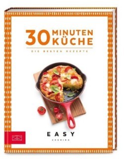 30 Minuten Küche