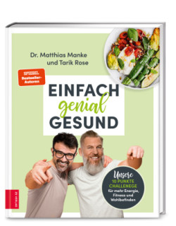 Einfach genial gesund