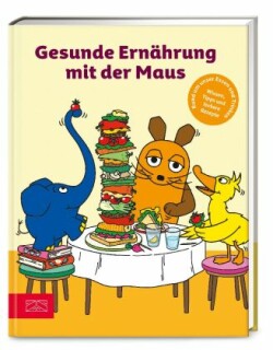 Gesunde Ernährung mit der Maus