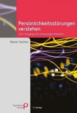Persönlichkeitsstörungen verstehen