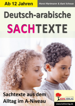 Deutsch-Arabische LESETEXTE und SACHTEXTE