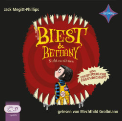 Biest & Bethany - Nicht zu zähmen, 1 Audio-CD, 1 MP3