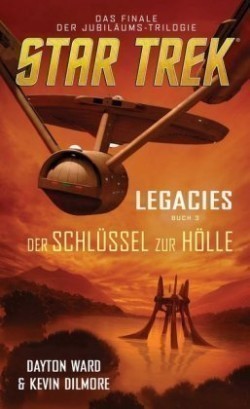 Star Trek - Legacies: Der Schlüssel zur Hölle