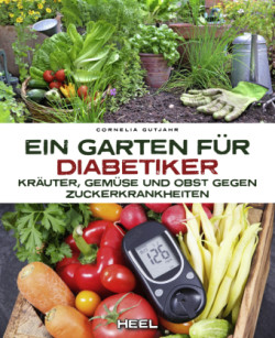 Ein Garten für Diabetiker