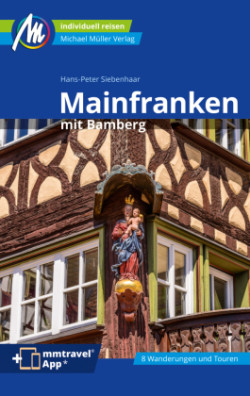 MICHAEL MÜLLER REISEFÜHRER Mainfranken