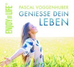 Genieße dein Leben, Audio-CD