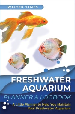 Freshwater Aquarium Planner & Logbook