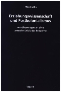 Erziehungswissenschaft und Postkolonialismus