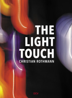 Christian Rothmann - The Light Touch