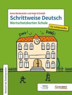 Schrittweise Deutsch, Schrittweise Deutsch / Wortschatzkarten Schule für Schülerkoffer