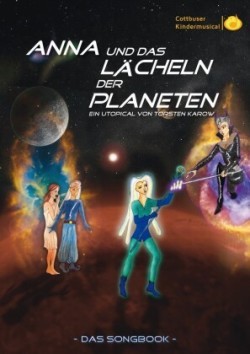 Songbook: Anna und das Lächeln der Planeten