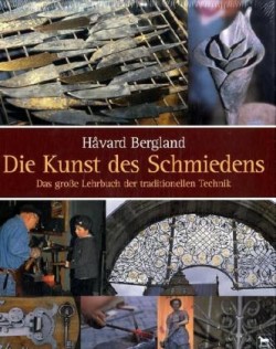 Die Kunst des Schmiedens