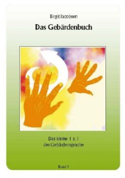 Das Gebärdenbuch. Bd.4