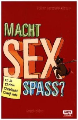 Macht Sex Spaß ?