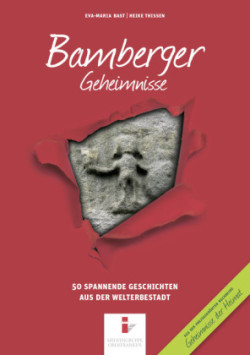 Bamberger Geheimnisse. Bd.1