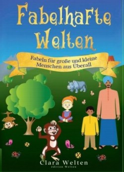 Fabelhafte Welten