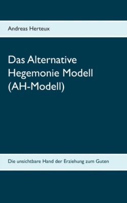 Alternative Hegemonie Modell (AH-Modell)