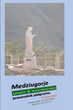 Medziugorje prosty & wszechstronny