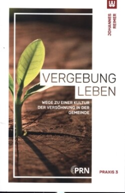 VERGEBUNG LEBEN