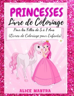 Livre de Coloriage de Princesses