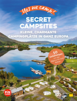 Yes we camp! Secret Campsites (Europa)