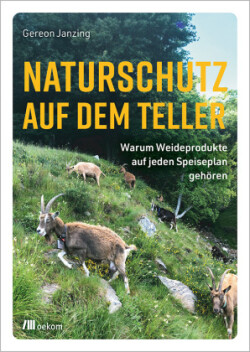 Naturschutz auf dem Teller