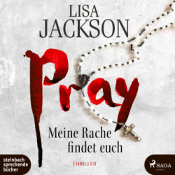 Pray - Meine Rache findet euch,2 Audio-CD, 2 MP3