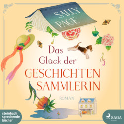 Das Glück der Geschichtensammlerin, 2 Audio-CD, MP3