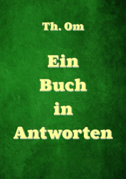 Ein Buch in Antworten