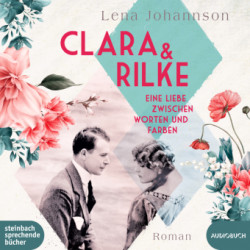 Clara und Rilke, 2 Audio-CD, MP3