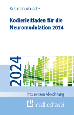Kodierleitfaden für die Neuromodulation 2024
