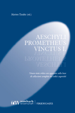 Aeschyli Prometheus Vinctus I.