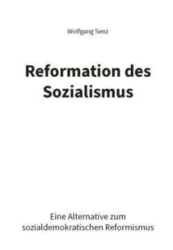 Reformation des Sozialismus