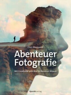 Abenteuer Fotografie