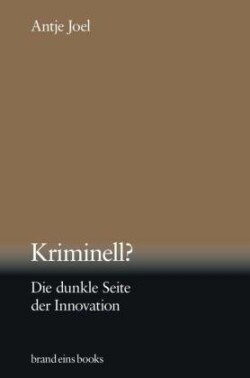 Kriminell?